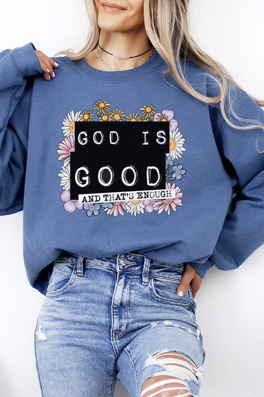 Cali Women's "God is Good That's Enough" Religious Graphic Sweatshirt