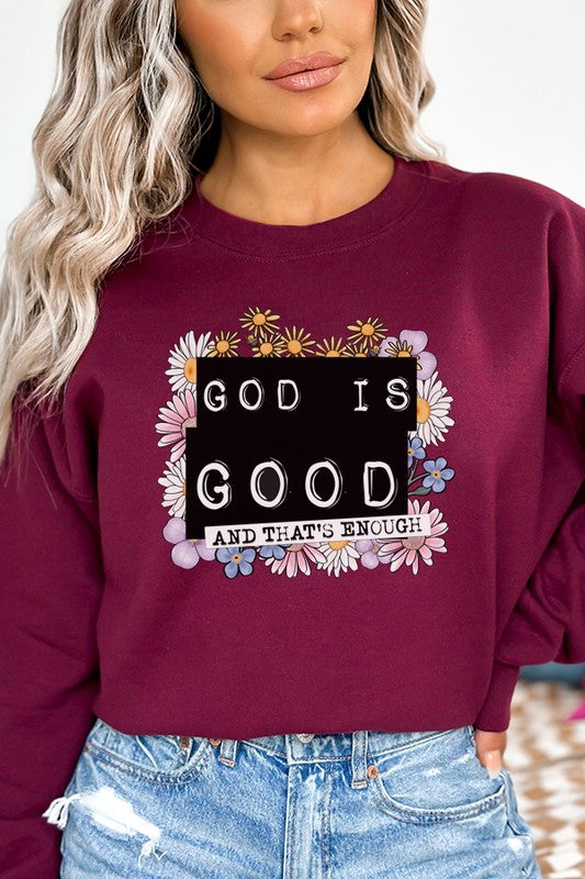 Cali Women's "God is Good That's Enough" Religious Graphic Sweatshirt