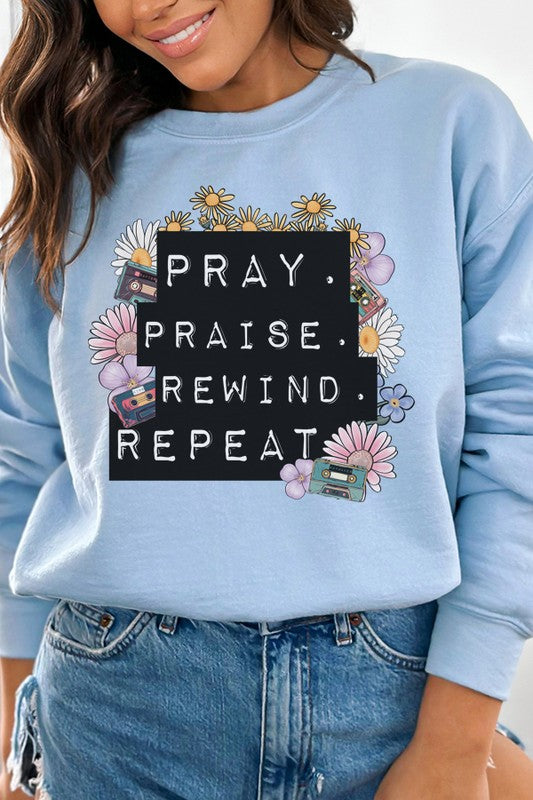Cali Encouraging Women's "Pray Praise Rewind Repeat" Graphic Sweatshirt