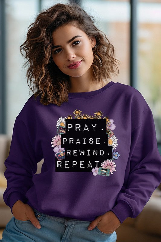 Cali Encouraging Women's "Pray Praise Rewind Repeat" Graphic Sweatshirt