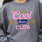 COLOR BEAR "The Cool Moms Club" Graphic Fleece Sweatshirts