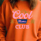 COLOR BEAR "The Cool Moms Club" Graphic Fleece Sweatshirts