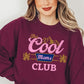 COLOR BEAR "The Cool Moms Club" Graphic Fleece Sweatshirts