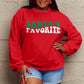 SIMPLY LOVE Full Size "SANTA'S FAVORITE" Round Neck Sweatshirt