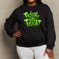 SIMPLY LOVE Full Size "TRICK OR TREAT" Graphic Sweatshirt