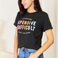 SIMPLY LOVE Slogan Graphic Cuffed Sleeve T-Shirt